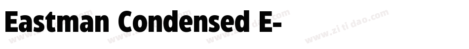 Eastman Condensed E字体转换